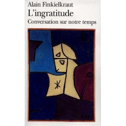 L'INGRATITUDE