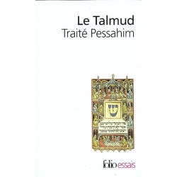 LE TALMUD - TRAITE PESSAHIM