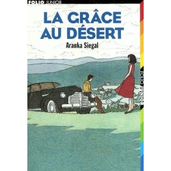 LA GRACE AU DESERT