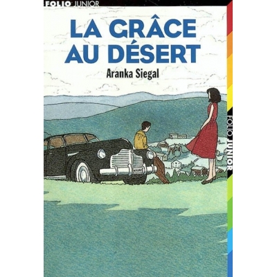 LA GRACE AU DESERT