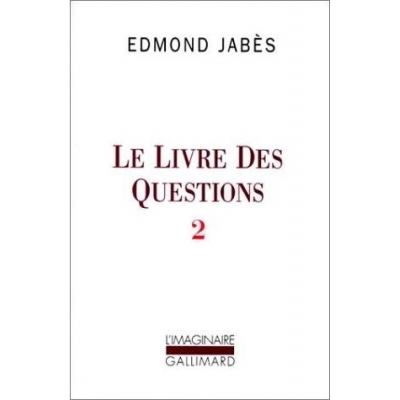 LE LIVRE DES QUESTIONS / LE LIVRE DE YUKEL / LE RETOUR AU LIVRE