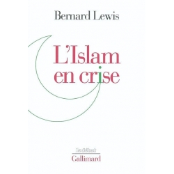 L'ISLAM EN CRISE