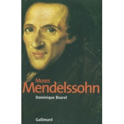 MOSES MENDELSSOHN : LA NAISSANCE DU JUDAISME MODERNE