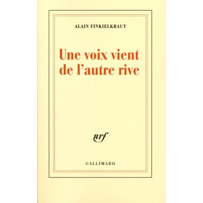 UNE VOIX VIENT DE L'AUTRE RIVE