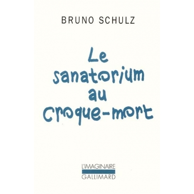 LE SANATORIUM AU CROQUE-MORT