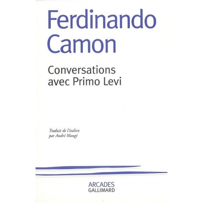 CONVERSATIONS AVEC PRIMO LEVI