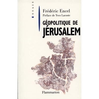 GEOPOLITIQUE DE JERUSALEM