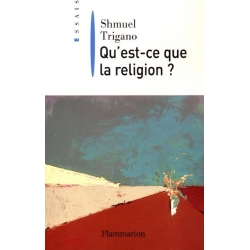 QU'EST-CE QUE LA RELIGION ?