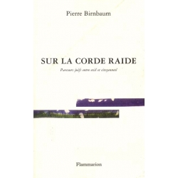 SUR LA CORDE RAIDE