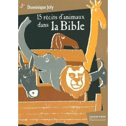 QUINZE RECITS D'ANIMAUX DANS LA BIBLE