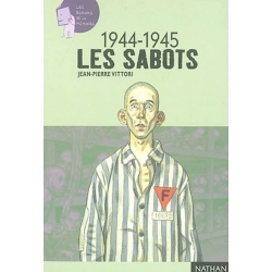 LES SABOTS 1944-1945