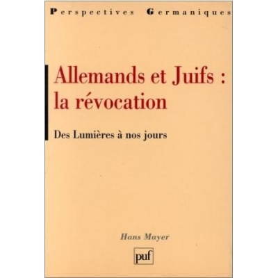 ALLEMANDS ET JUIFS : LA REVOCATION