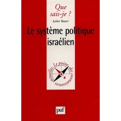 LE SYSTEME POLITIQUE ISRAELIEN