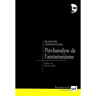 PSYCHANALYSE DE L'ANTISEMITISME