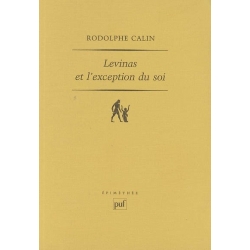 LEVINAS ET L'EXCEPTION DU SOI