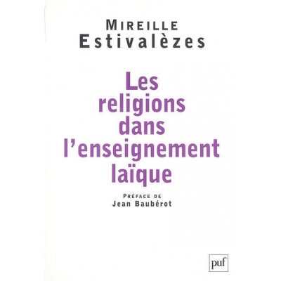 LES RELIGIONS DANS L'ENSEIGNEMENT LAIQUE