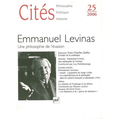 EMMANUEL LEVINAS : UNE PHILOSOPHIE DE L'EVASION