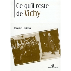 CE QU'IL RESTE DE VICHY