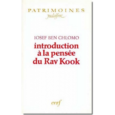 INTRODUCTION A LA PENSEE DU RAV KOOK