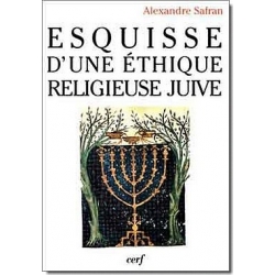 ESQUISSE D'UNE ETHIQUE RELIGIEUSE JUIVE