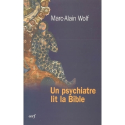 UN PSYCHIATRE LIT LA BIBLE