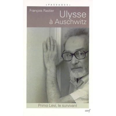 ULYSSE A AUSCHWITZ