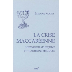 LA CRISE MACCABEENNE