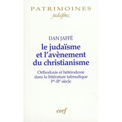 LE JUDAISME ET L'AVENEMENT DU CHRISTIANISME