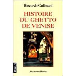 HISTOIRE DU GHETTO DE VENISE