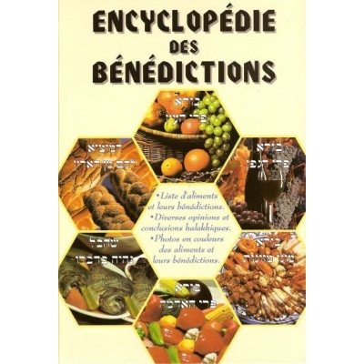 ENCYCLOPEDIE  DES BENEDICTIONS