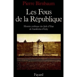 LES FOUS DE LA REPUBLIQUE