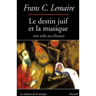 LE DESTIN JUIF ET LA MUSIQUE