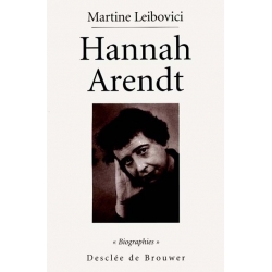HANNAH ARENDT - LA PASSION DE COMPRENDRE