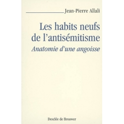 LES HABITS NEUFS DE L'ANTISEMITISME