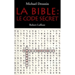 LA BIBLE LE CODE SECRET