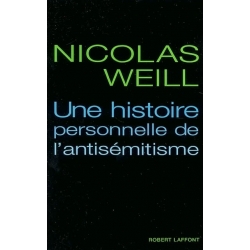 UNE HISTOIRE PERSONNELLE DE L'ANTISEMITISME