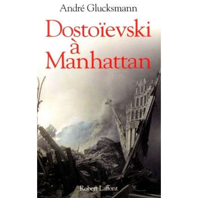 DOSTOIEVSKI A MANHATTAN