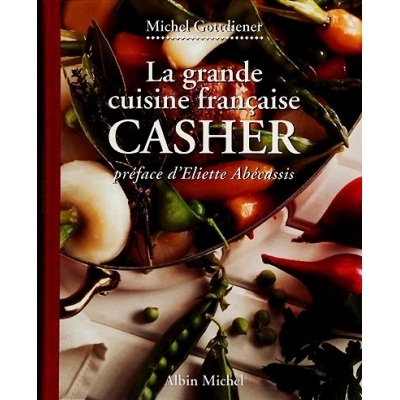 LA GRANDE CUISINE FRANCAISE CASHER