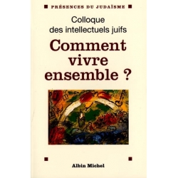 COMMENT VIVRE ENSEMBLE