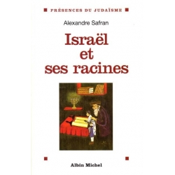 ISRAEL ET SES RACINES