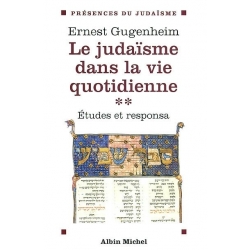 LE JUDAISME DANS LA VIE QUOTIDIENNE (TOME II)