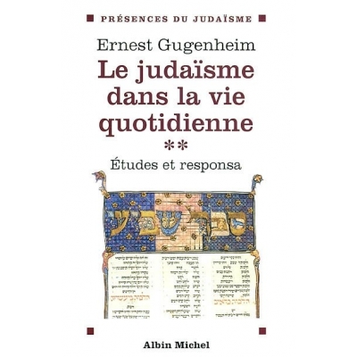 LE JUDAISME DANS LA VIE QUOTIDIENNE (TOME II)