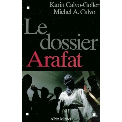 LE DOSSIER ARAFAT