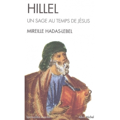 HILLEL, UN SAGE AU TEMPS DE JESUS