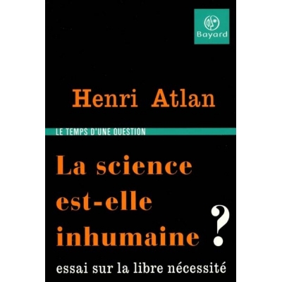 LA SCIENCE EST ELLE INHUMAINE