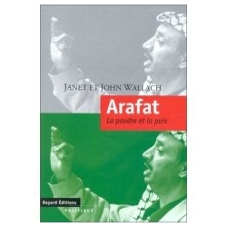 ARAFAT LA POUDRE ET LA PAIX