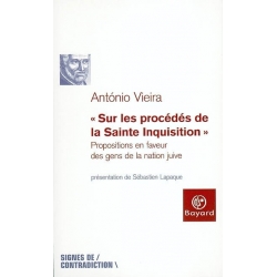 SUR LES PROCEDES DE LA SAINTE INQUISITION