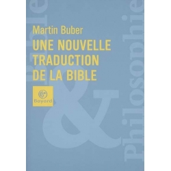 UNE NOUVELLE TRADUCTION DE LA BIBLE