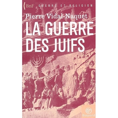 LA GUERRE DES JUIFS