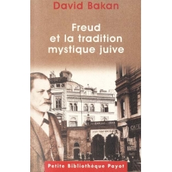 FREUD ET LA TRADITION MYSTIQUE JUIVE